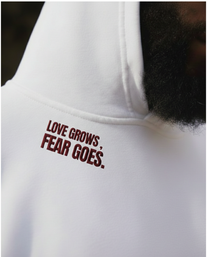 Love Grows, Fear Goes